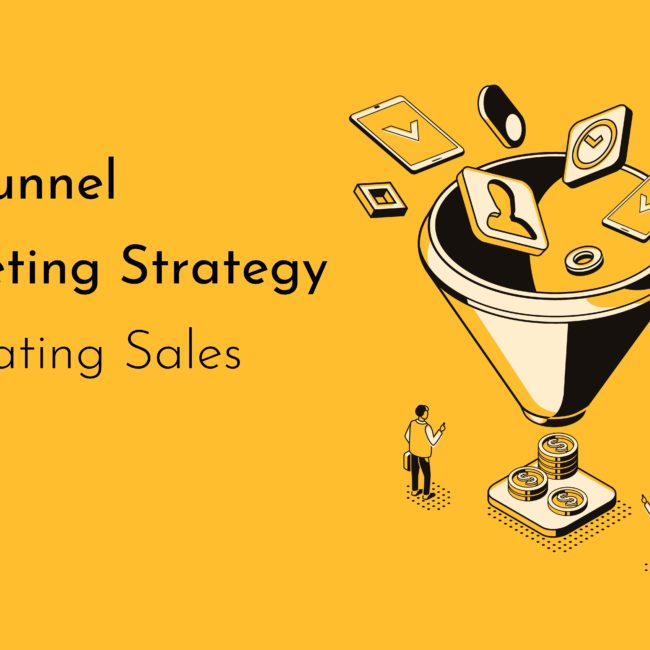 Full Funnel Marketing Strategy